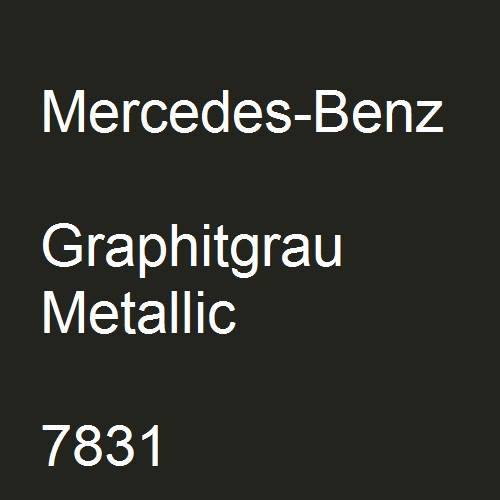 Mercedes-Benz, Graphitgrau Metallic, 7831.